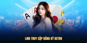 Đăng ký Bet88 - Hướng dẫn chi tiết từ A đến Z cho người mới